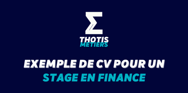 Exemple de CV pour un stage en finance – passer les ATS des Big Four Exemple de CV pour un stage en finance - passer les ATS des Big Four