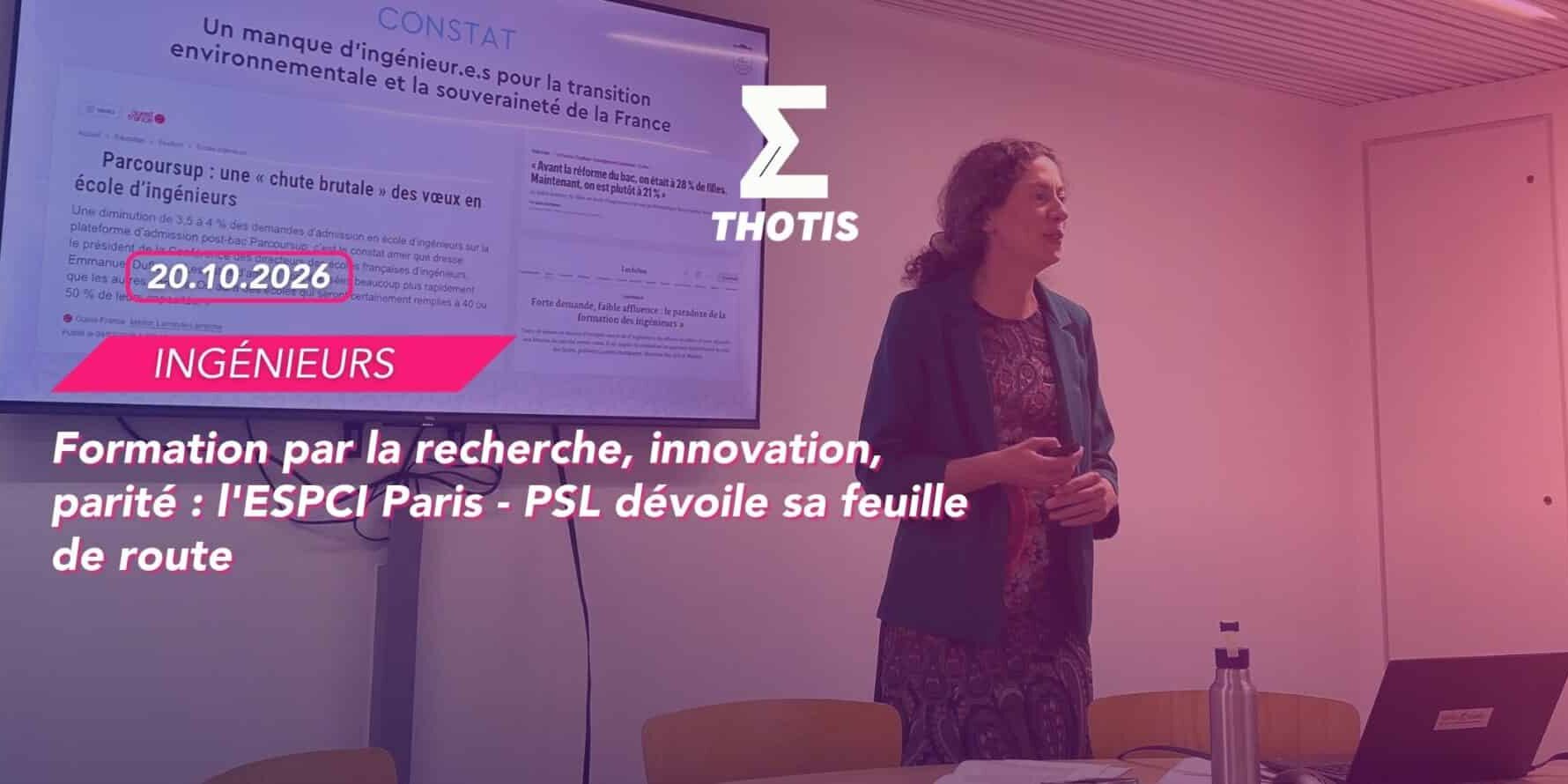Formation par la recherche, innovation, parité : l'ESPCI Paris - PSL dévoile sa feuille de route