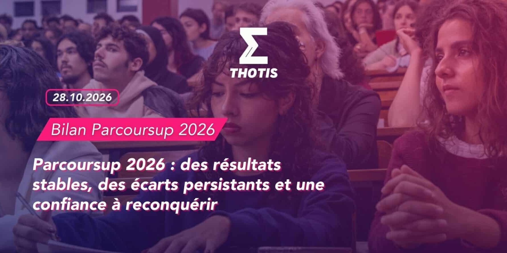 Parcoursup 2026 des résultats stables, des écarts persistants et une confiance à reconquérir Parcoursup 2026 : des résultats stables, des écarts persistants et une confiance à reconquérir
