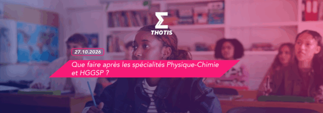 article – que faire après les spécialités Physique-Chimie et HGGSP en 2027 article - que faire après les spécialités PC et HGGSP