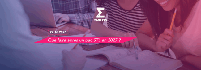 Que faire après un bac STL en 2027