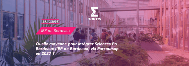 Article – quelle moyenne pour intégrer Sciences Po Bordeaux (IEP de Bordeaux) via Parcoursup en 2027 Article - quelle moyenne pour intégrer Sciences Po Bordeaux (IEP de Bordeaux) via Parcoursup en 2027