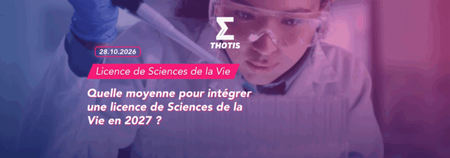 Article quelle moyenne pour intégrer une licence de Sciences de la Vie en 2027 (1) Article quelle moyenne pour intégrer une licence de Sciences de la Vie en 2027 (1)