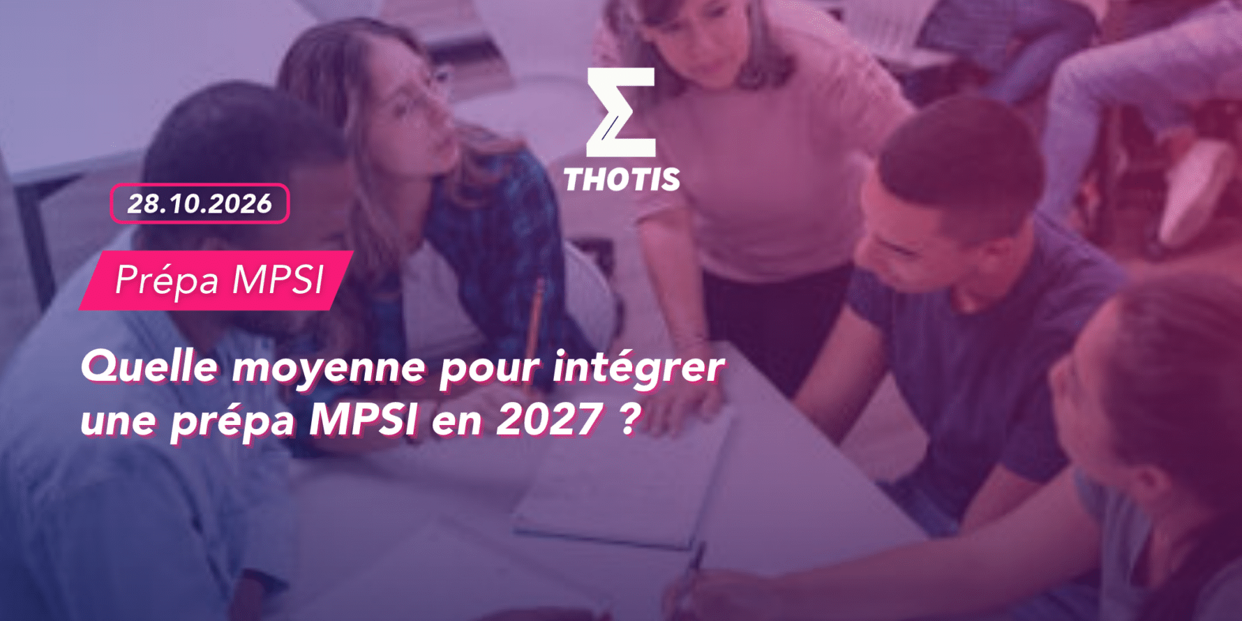 Article quelle moyenne pour intégrer une prépa MPSI en 2027 Article quelle moyenne pour intégrer une prépa MPSI en 2027