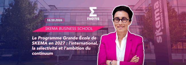 Le Programme Grande École de SKEMA en 2027 : l'international, la sélectivité et l'ambition du continuum