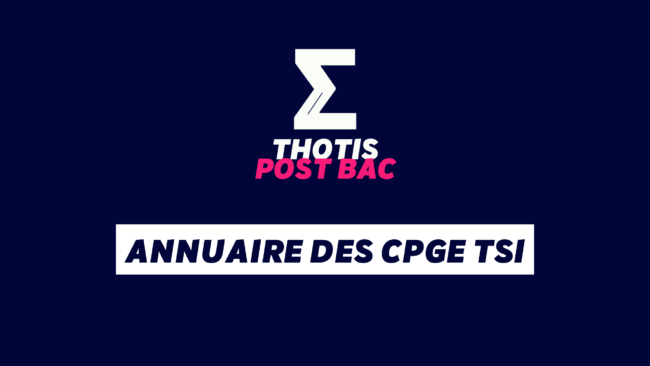 THOTIS Annuaire des CPGE tsi