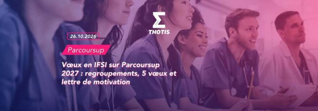 Vœux en IFSI sur Parcoursup 2027 regroupements, 5 vœux et lettre de motivation Vœux en IFSI sur Parcoursup 2027 : regroupements, 5 vœux et lettre de motivation