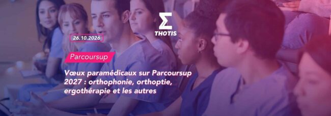 Vœux paramédicaux sur Parcoursup 2027 orthophonie, orthoptie, ergothérapie et les autres Voeux paramédicaux sur Parcoursup : Orthophonie, orthoptie, ergothérapie et les autres
